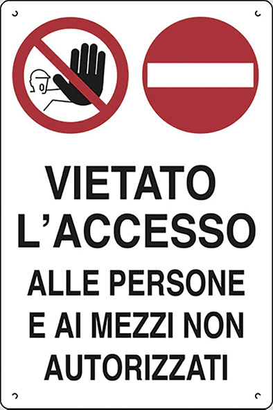 CARTELLI POLIONDA VIETATO L'ACCESSO PERSONE/MEZZI 
