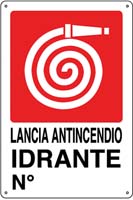 CARTELLI ALLUMINIO LANCIA ANTINCENDIO IDRANTE N.  