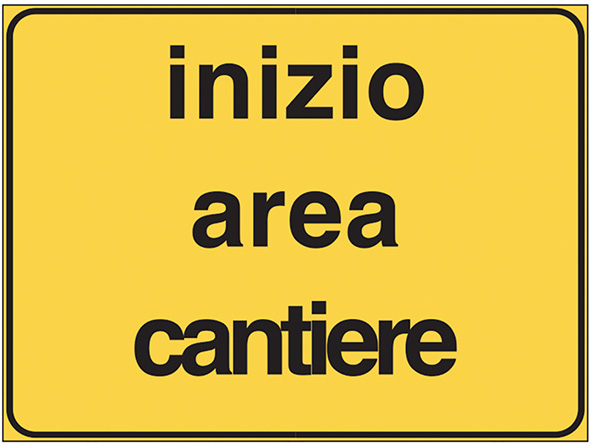SEGNALI CANTIERE INIZIO AREA CANTIERE FIG.2107    